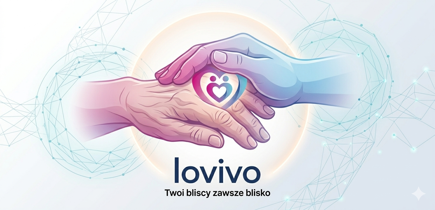 Lovivo — aplikacja dla rodzin z seniorami, tworzona z troską